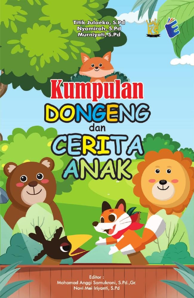 Kumpulan Dongeng dan Cerita Anak